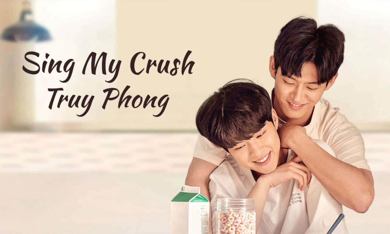 Poster of Sing My Crush Truy Phong