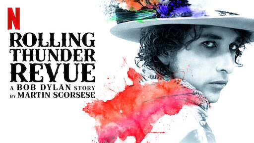 Poster of Rolling Thunder Revue Câu chuyện của Bob Dylan kể bởi Martin Scorsese