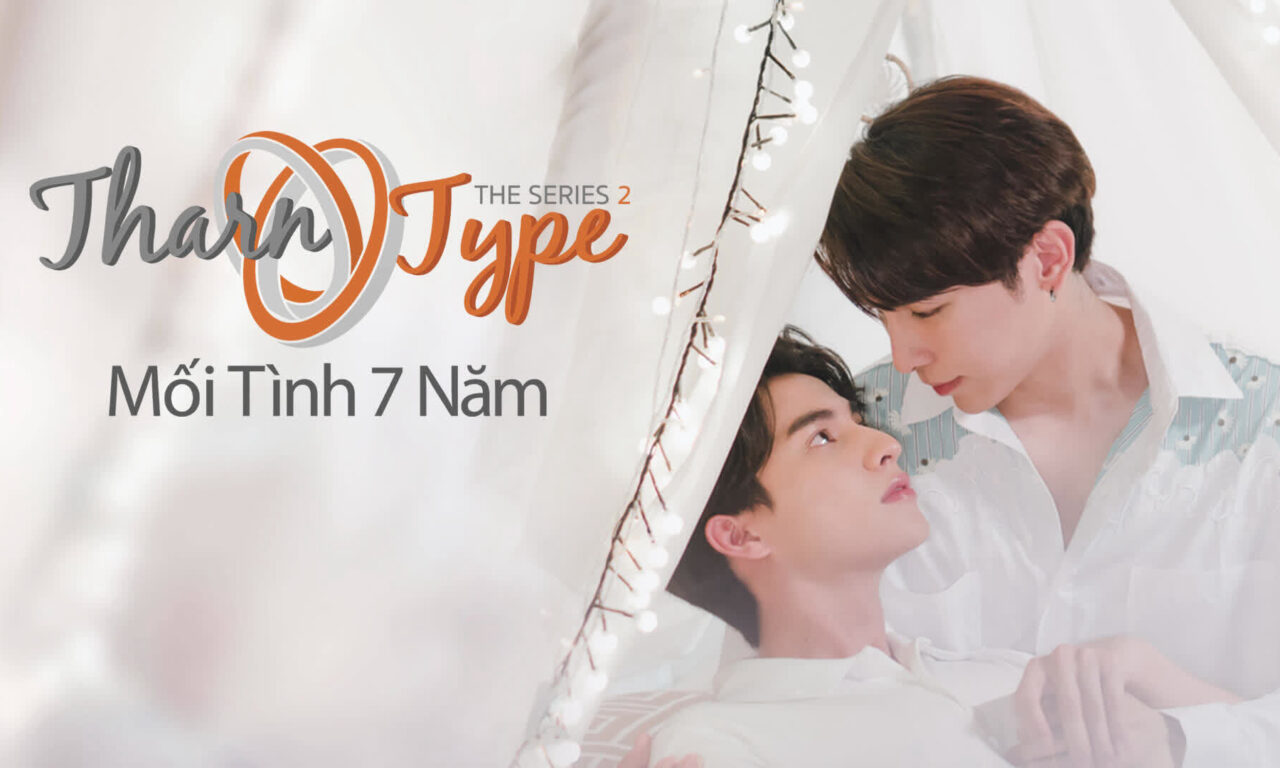 Poster of TharnType The Series 2 Mối Tình 7 Năm