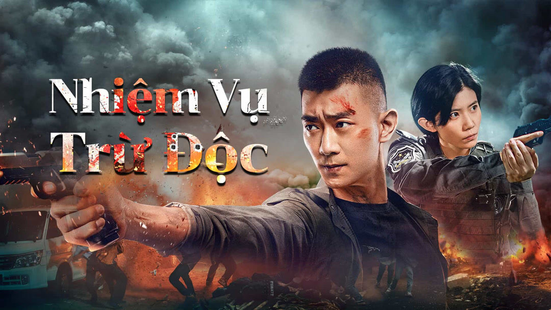 Poster of Nhiệm Vụ Trừ Độc