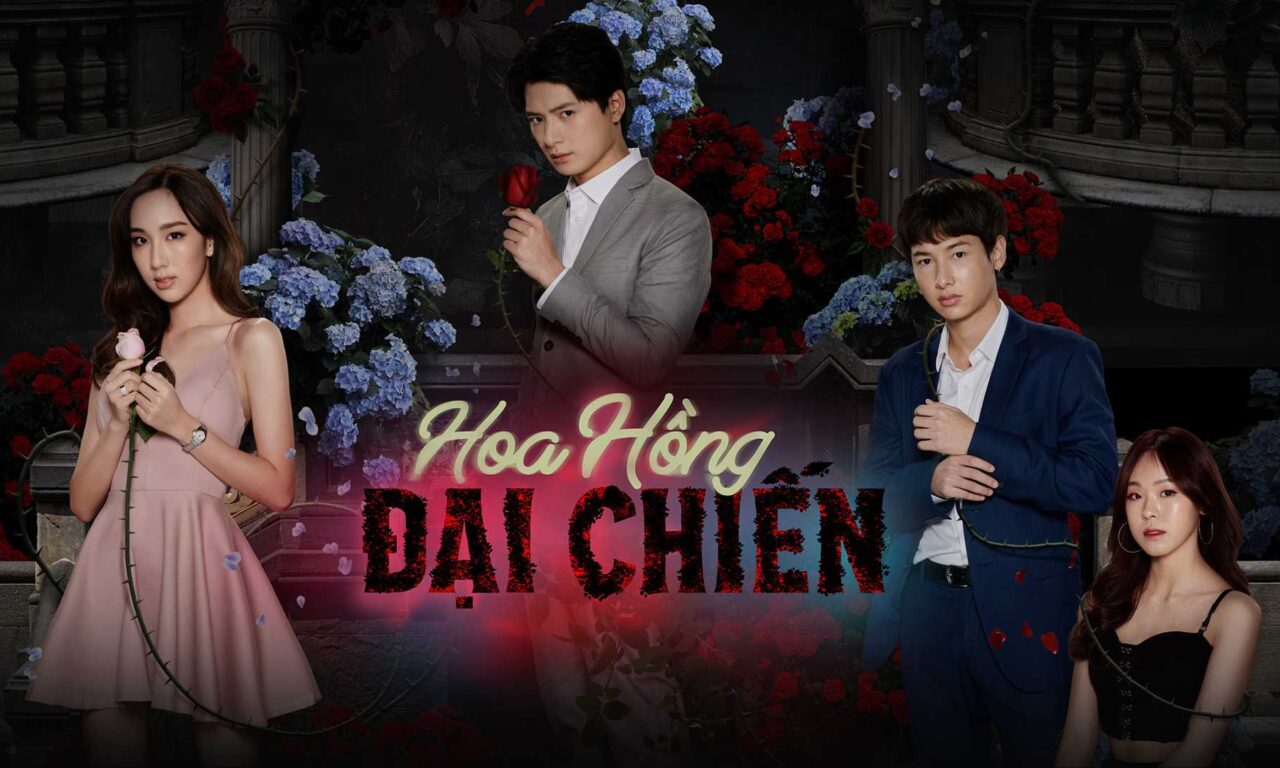 Poster of Hoa Hồng Đại Chiến