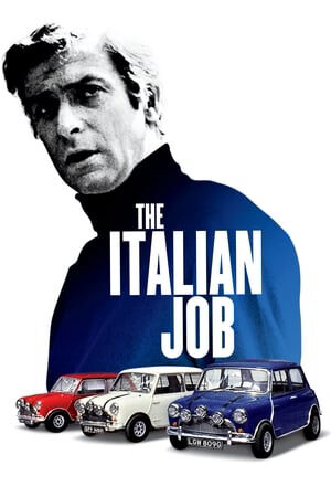 Xem phim Kẻ phản ứng  - The Italian Job (1969)