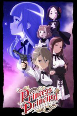 Xem phim Princess Principal  -  (2017)