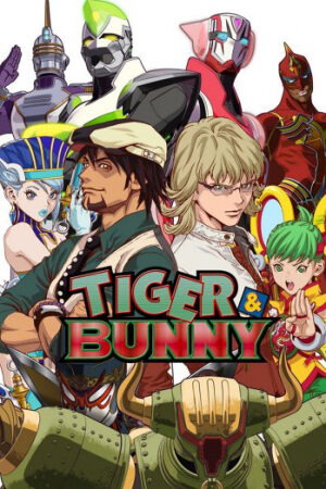 Xem phim Tiger Bunny  - Siêu anh hùng Tiger and Bunny Taibani (2011)