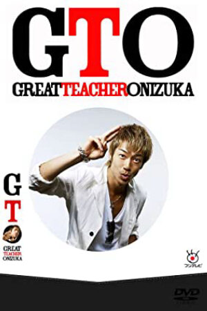 Xem phim Onizuka Thầy Giáo Vĩ Đại 1  - GTO Great Teacher Onizuka (2012)