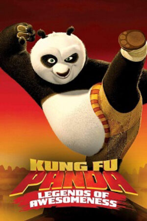 Xem phim Kung Fu Panda Huyền Thoại Anh Hùng  - Kung Fu Panda Legs of Awesomeness (2011)