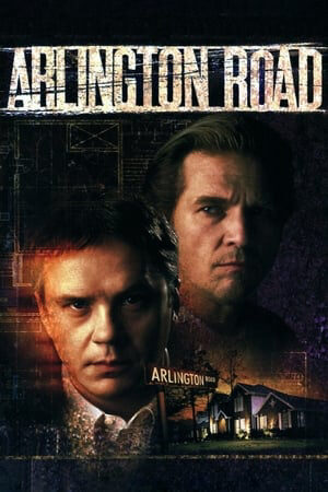 Xem phim Vụ Án Đường Arlington  - Arlington Road (1999)