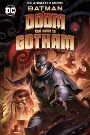 Xem phim Người Dơi Gotham Diệt Vong  - Batman The Doom That Came to Gotham (2023)