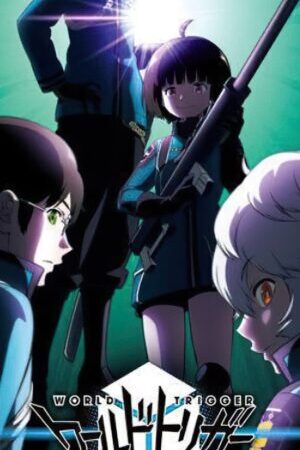 Xem phim Kỉ Nguyên Trigger ( 3)  - World Trigger (Season 3) (2021)