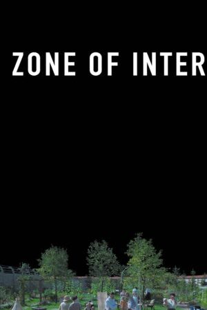 Xem phim Vùng Quan Tâm  - The Zone of Interest (2023)