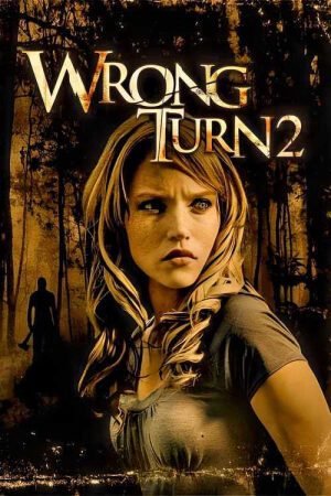 Xem phim Ngã Rẽ Tử Thần 2 Đường Cùng  - Wrong Turn 2 Dead (2007)