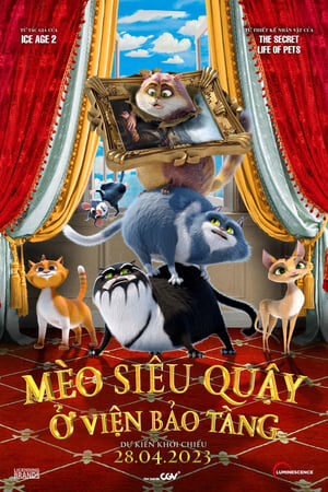 Xem phim Mèo Siêu Quậy Ở Viện Bảo Tàng  - Cats In The Museum (2023)