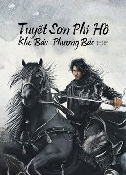 Xem phim Tuyết Sơn Phi Hồ Kho Báu Phương Bắc  - The Hidden Fox (2022)