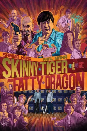 Xem phim Long Hổ Đặc Cảnh  - Skinny Tiger and Fatty Dragon (1990)