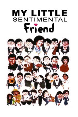 Xem phim Bạn Tình Nhí Của Tôi  - My Little Sentimental Fri (1984)