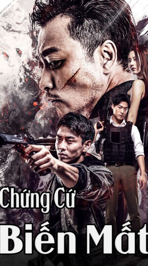 Poster of Chứng Cứ Biến Mất