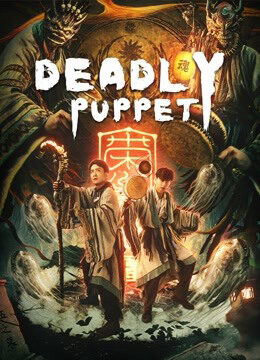 Xem phim Tân Cô Kỳ Đàm 1 Ám Thành Sát Cơ  - Deadly puppet (2021)