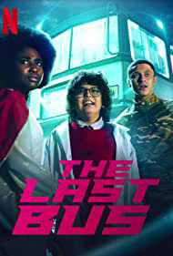 Xem phim Chiếc xe buýt cuối cùng  - The Last Bus (2022)