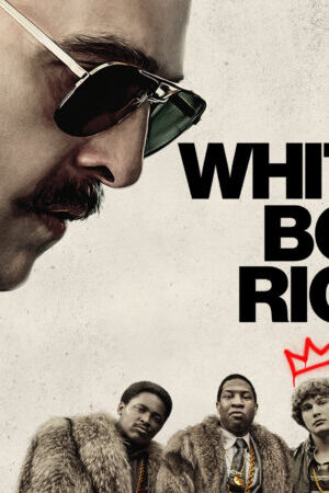 Xem phim Giang Hồ Trẻ Tuổi  - White Boy Rick (2018)