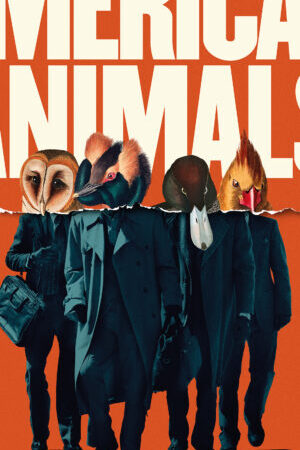 Xem phim Đồ Quỷ Mỹ  - American Animals (2018)