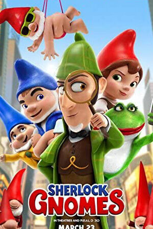 Xem phim Thám Tử Siêu Quậy  - Sherlock Gnomes (2018)