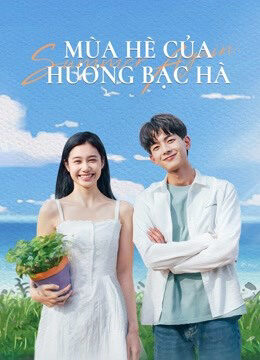 Xem phim Mùa Hè Của Hương Bạc Hà  - Summer Again (2021)