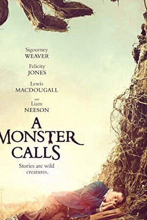 Xem phim Lời thỉnh cầu Quái vật  - A Monster Calls (2016)