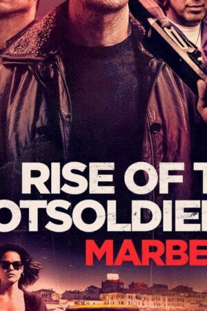 Xem phim Rise of the Footsoldier 4 Marbella  - Rise of the Footsoldier 4 Marbella (2019)