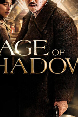 Xem phim The Age of Shadows  - The Age of Shadows (2016)