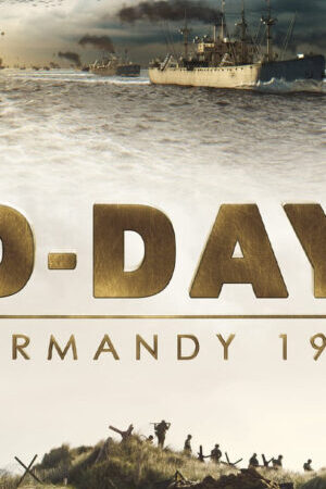 Xem phim D Day Normandy 1944  - D Day Normandy 1944 (2014)