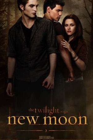 Xem phim Trăng Non  - The Twilight Saga New Moon (2009)