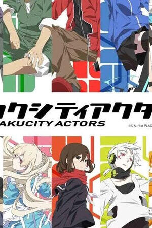 Xem phim Mekakucity Actors  - メカクシティアクターズ (2014)