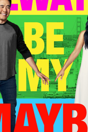 Xem phim Mãi là người thương  - Always Be My Maybe (2019)