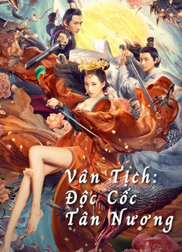 Xem phim Vân Tịch Độc Cốc Tân Nương  - Poison Valley Bride (2020)