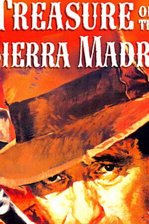 Xem phim Kho Báu Ở Sierra Madre  - The Treasure of the Sierra Madre (1948)