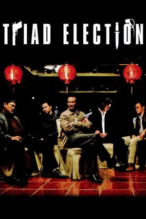 Xem phim Xã Hội Đen 2  - Triad Election (2006)