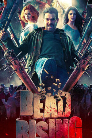 Xem phim Xác Sống Nổi Loạn 2 Trò Chơi Kết Thúc  - Dead Rising game (2016)