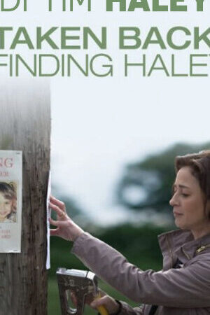 Xem phim Đi Tìm Haley  - Taken Back Finding Haley (2012)