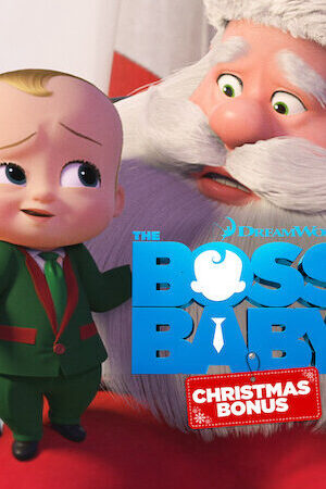 Xem phim Nhóc trùm phim Giáng sinh đặc biệt  - The Boss Baby Christmas Bonus (2022)