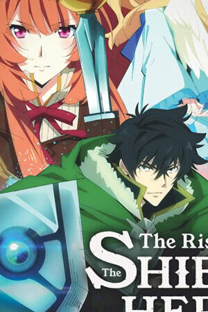 Xem phim Sự trỗi dậy của khiên hiệp sĩ ( 1)  - The Rising of the Shield Hero (Season 1) (2019)