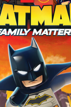 Xem phim LEGO DC Batman Family Matters  - LEGO DC Batman Family Matters (2019)