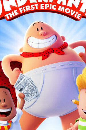 Xem phim Đội trưởng quần lót Phim điện ảnh hoành tráng đầu tiên  - Captain Underpants The First Epic Movie (2017)