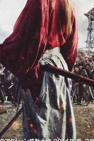 Xem phim Rurouni Kenshin Kết Thúc Một Huyền Thoại  - Rurouni Kenshin The Leg s (2014)