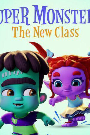 Xem phim Hội Quái Siêu Cấp Lớp học mới  - Super Monsters The New Class (2020)