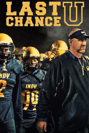 Xem phim Cơ hội cuối cùng ( 4)  - Last Chance U (Season 4) (2019)