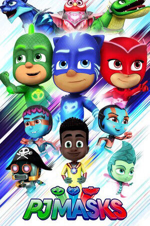 Xem phim PJ Masks Anh hùng mặc đồ ngủ  - PJ Masks (2015)