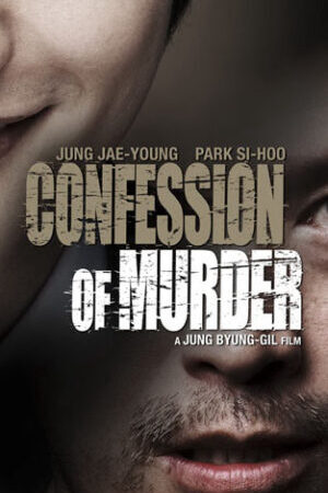 Xem phim Lời thú tội của kẻ sát nhân  - Confession of Murder (2012)