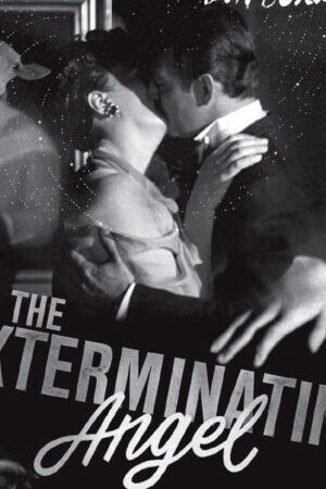 Xem phim Thiên Thần Hủy Diệt  - The Exterminating Angel (1962)