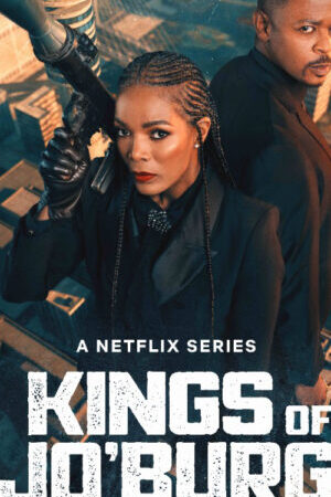 Xem phim Hai vị vua của JoBurg ( 2)  - Kings of JoBurg (Season 2) (2023)