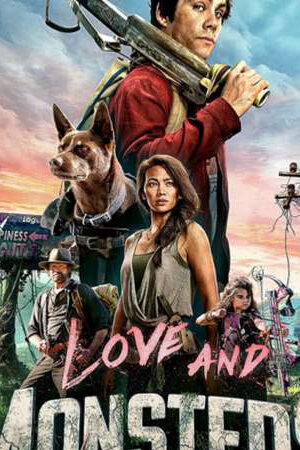 Xem phim Tình yêu và quái vật  - Love and Monsters (2021)